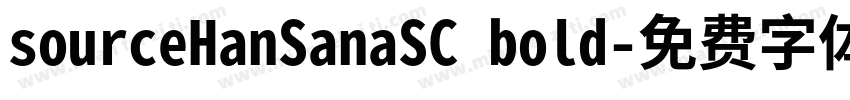sourceHanSanaSC bold字体转换